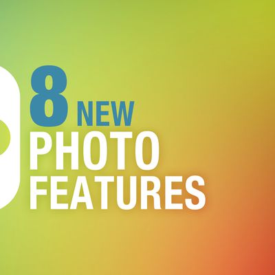 8 New Photo Features Feature 1